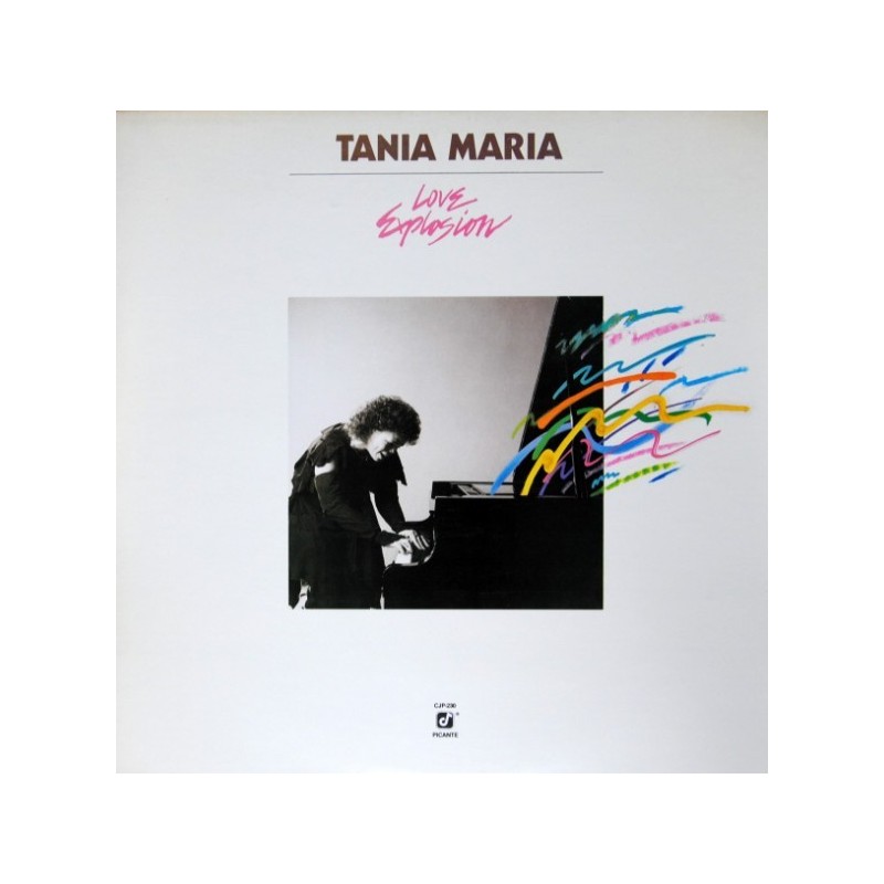 Tania Maria ‎– Love Explosion|1984     Concord Jazz Picante ‎– CJP-230