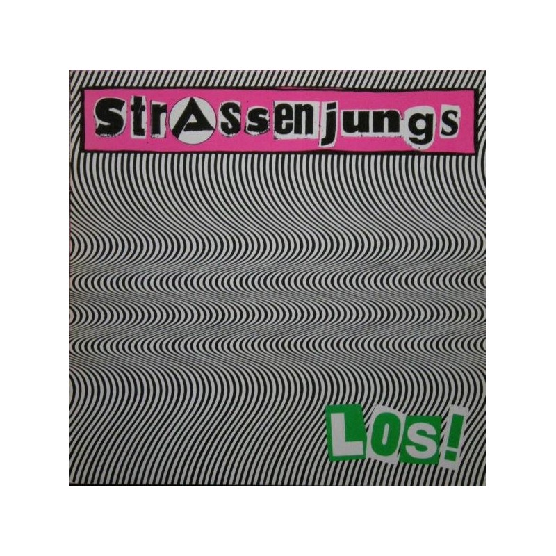 Strassenjungs ‎– Los!|1981    Tritt Records	TRITT 03