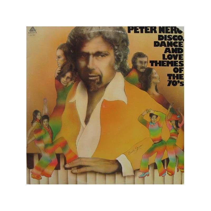 Nero ‎Peter – Disco, Dance And Love Themes Of The 70's|1975     	Arista	AL 4034