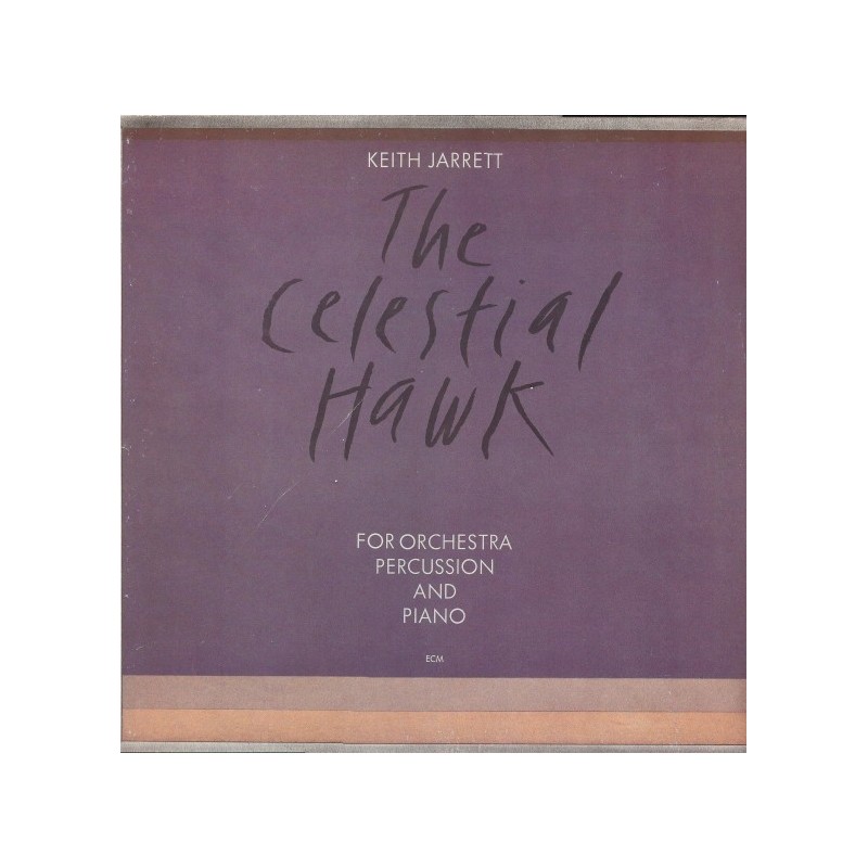 Jarrett ‎Keith – The Celestial Hawk - For Orchestra, Percussion And Piano|1980    ECM 1175