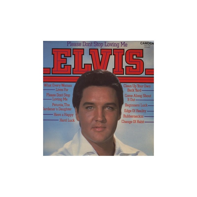 Presley ‎Elvis – Please Don't Stop Loving Me|1970      RCA Camden ‎– CDS 1175