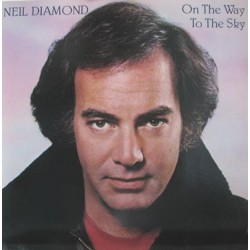 Diamond Neil  ‎– On The Way To The Sky|1981   CBS 85343