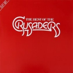 Crusaders ‎The – The Best Of |1984      MCA Records ‎– 250 536-1