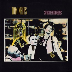 Waits ‎Tom – Swordfishtrombones|1983     Island Records	205 774