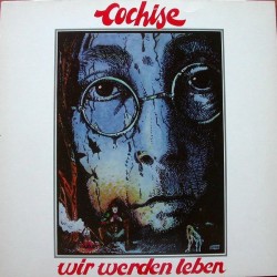 Cochise – Wir Werden Leben|1981     	Folk Freak	FF 1007