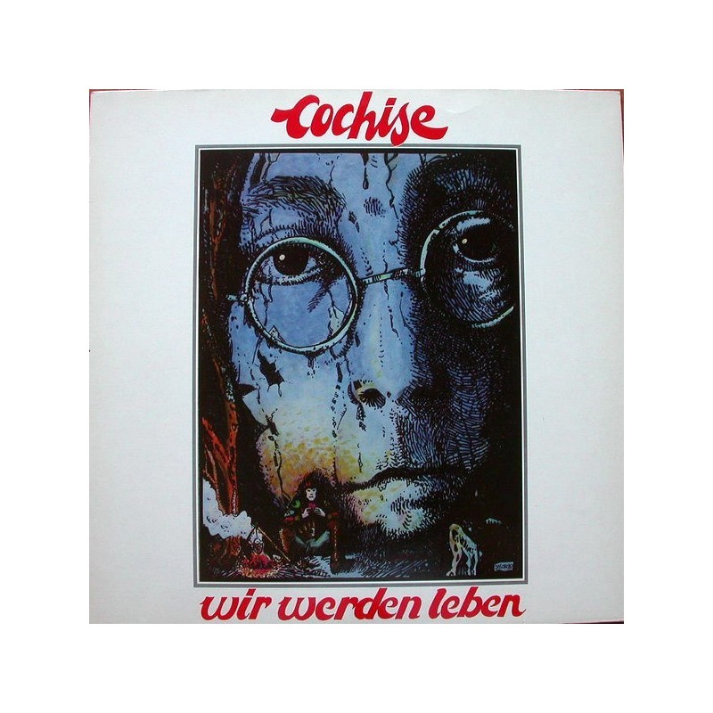 Cochise – Wir Werden Leben|1981     	Folk Freak	FF 1007