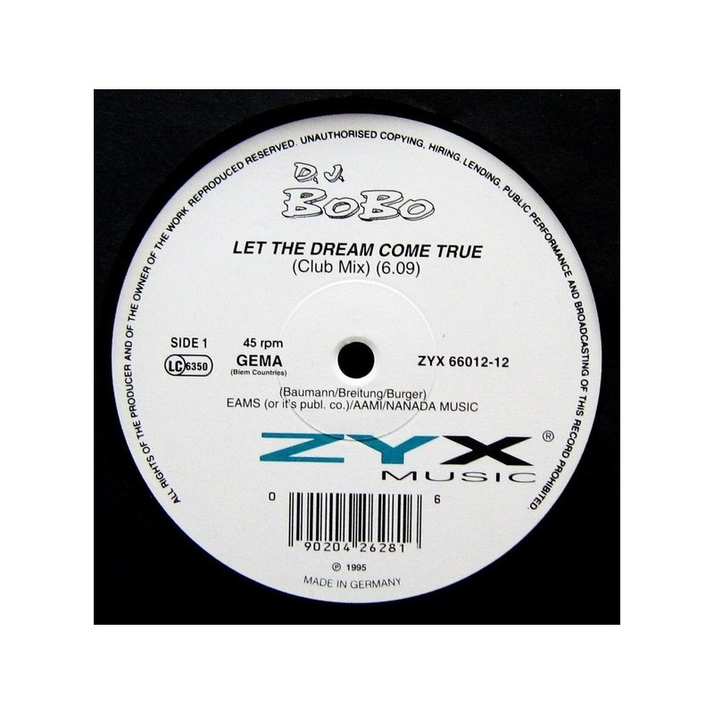 DJ BoBo ‎– Let The Dream Come True|1994 ZYX 66012-12 Maxi Single