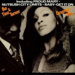 Turner ‎Ike & Tina – Greatest Hits|1976       United Artists Records ‎– 5C 062-97530