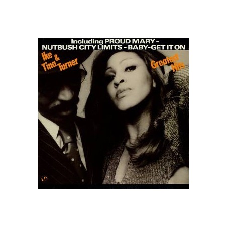 Turner ‎Ike & Tina – Greatest Hits|1976       United Artists Records ‎– 5C 062-97530