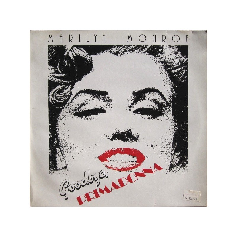 Monroe Marilyn – Goodbye Primadonna|1981 Ultraphone – 6.24800 Monroe Marilyn – Goodbye Primadonna|1981 Ultraphone – 6.24800
