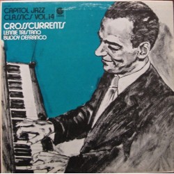 Tristano Lennie & Buddy DeFranco ‎– Crosscurrents|1972     Capitol Records ‎– 5c 052- 80853