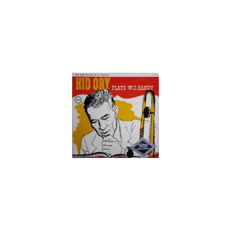 Kid Ory – Plays W.C. Handy|Verve Records – 2332 079 Kid Ory – Plays W.C. Handy|Verve Records – 2332 079