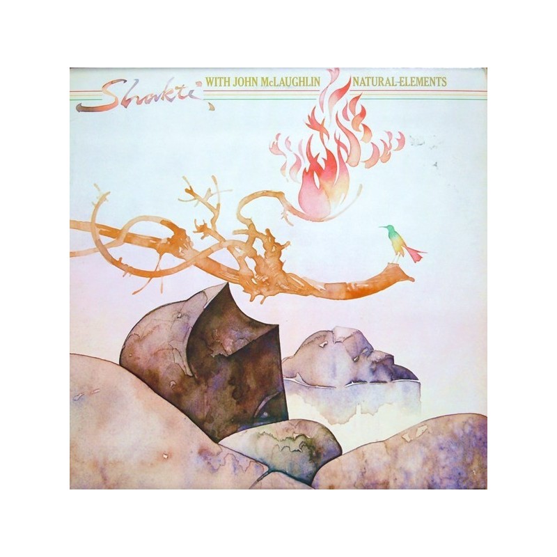 Shakti with John McLaughlin – Natural Elements|1977 CBS 82329 Shakti with John McLaughlin – Natural Elements|1977 CBS 82329