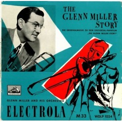Miller Glenn and his Orchestra ‎– The Glenn Miller Story|1956     His Master's Voice ‎– WDLP 1024-10" Record