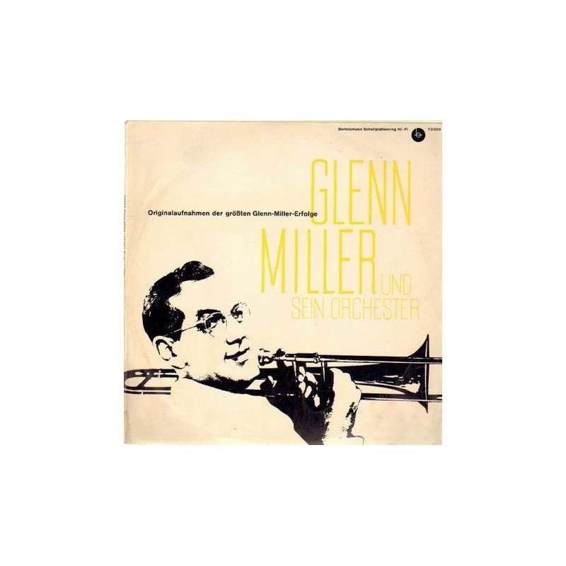 Miller Glenn und sein Orchester ‎– Originalaufnahmen....| Bertelsmann Schallplattenring ‎– 73 005- 10" Record