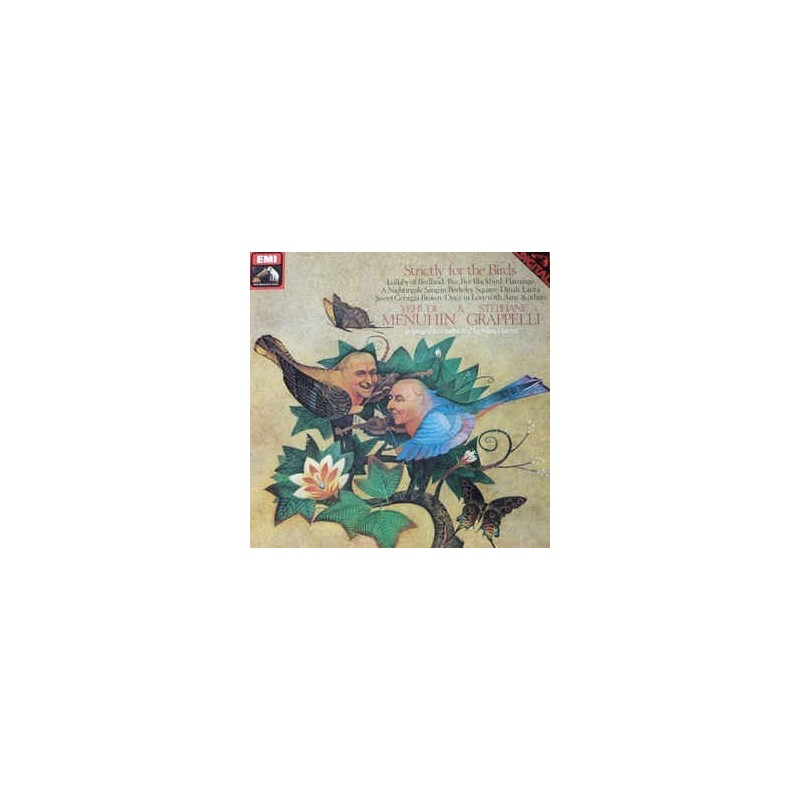 Menuhin Yehudi & Stéphane Grappelli ‎– Strictly For The Birds|1980    EMI ‎– 1C 065-03 818 T