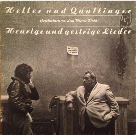Heller Andre /Qualtinger  ‎– Heurige Und Gestrige Lieder|1979   Mandragora – 30 627