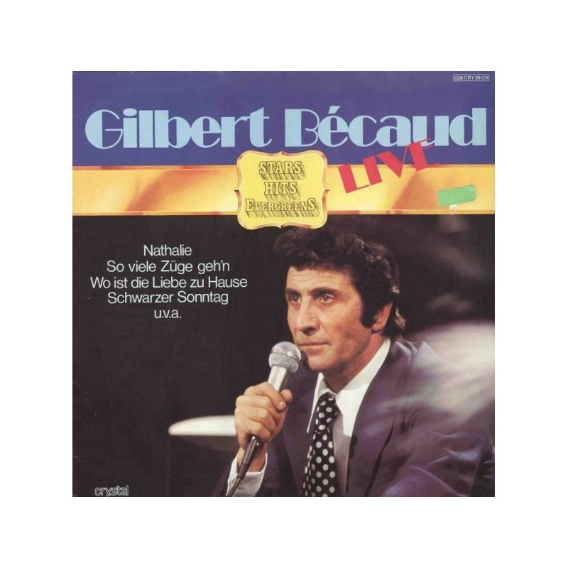 Bécaud ‎Gilbert – Live|Crystal ‎– 028 CRY 28 031
