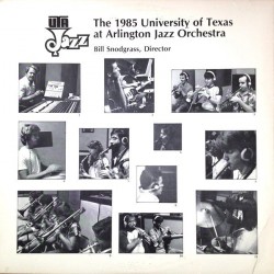 1985 University Of Texas At Arlington Jazz Orchestra ‎The –Same|1985    UTA 11-85