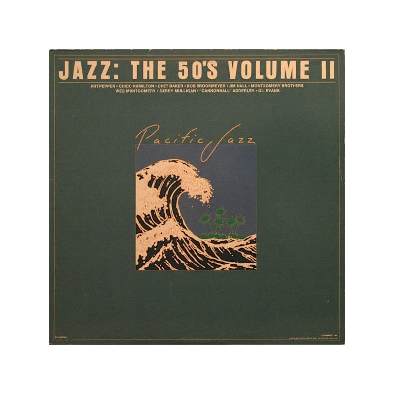 Various ‎– Jazz: The 50's Volume II|1978    Pacific Jazz Records ‎– PJ-LA894-H