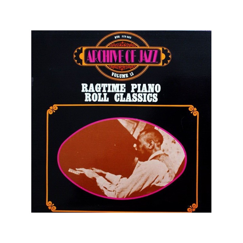 Various ‎– Ragtime Piano Roll Classics|BYG Records ‎– 529 063