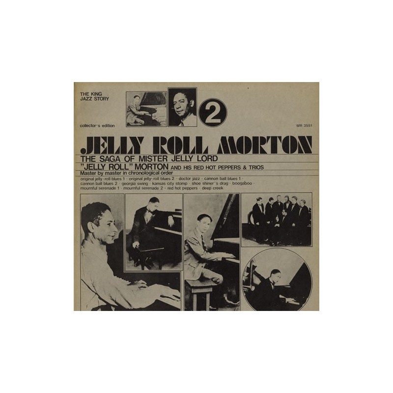Morton Jelly Roll & his Red Hot Peppers ‎– The Saga Of Mister Jelly Lord Vol. II|1973