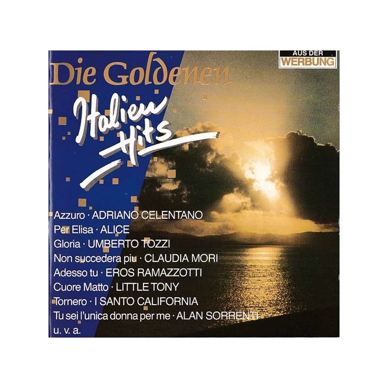 Various – Die Goldenen Italien Hits|1987 Bellaphon – 285•31•003 Various – Die Goldenen Italien Hits|1987 Bellaphon – 285•31•003