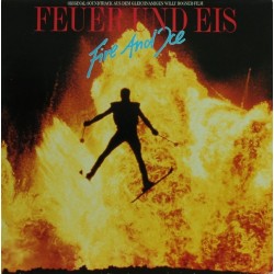 Various ‎– Feuer Und Eis / Fire And Ice (Original Soundtrack)|1986   CBSCL 7681 Club Edition