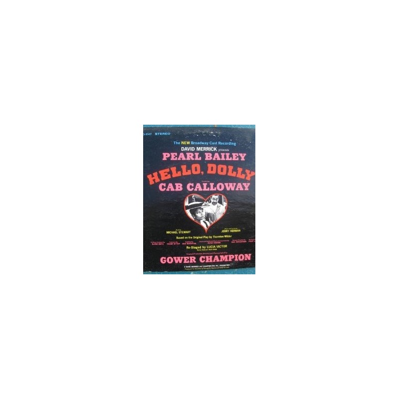 Merrick David presents Pearl Bailey – Hello, Dolly! - The New Broadway Cast Recording|1967 RCA Victor – LSO-1147 Merrick David presents Pearl Bailey – Hello, Dolly! - The New Broadway Cast Recording|1967 RCA Victor – LSO-1147