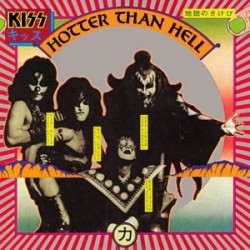 Kiss ‎– Hotter Than Hell|1974      Casablanca Records, Inc. ‎– 6399 058