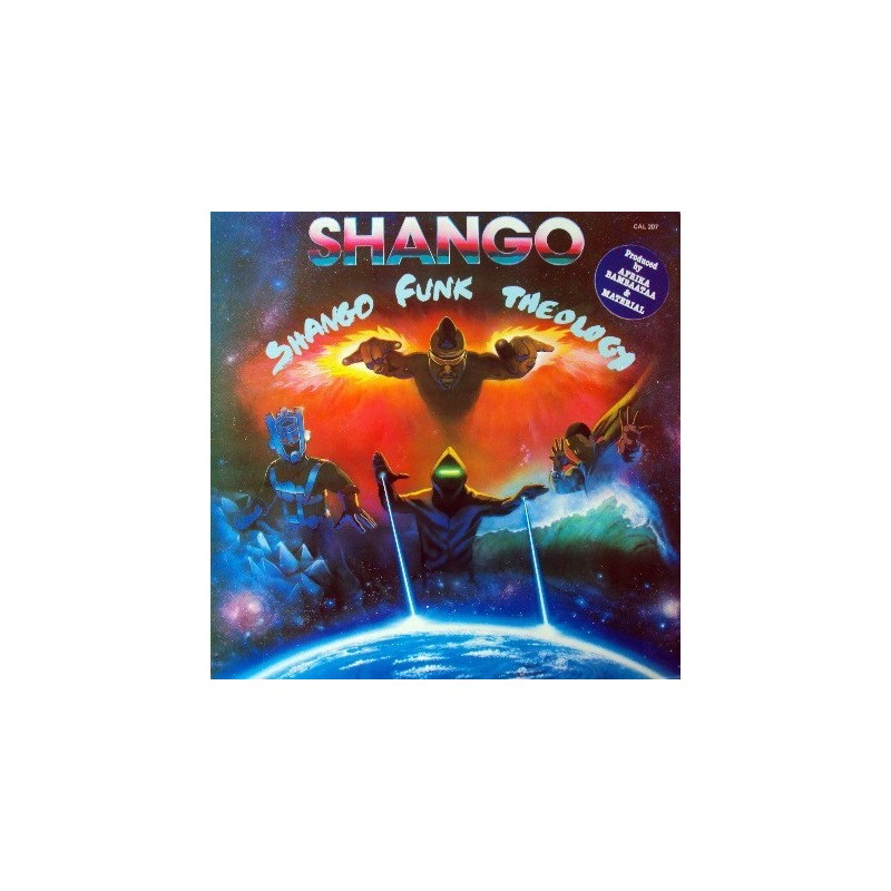 Shango ‎– Shango Funk Theology|1984     Carrere-Celluloid ‎– CAL 207