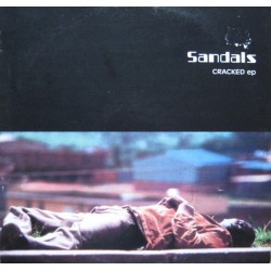 Sandals ‎– Cracked EP|1994      Open Toe Records ‎– 828 573.1