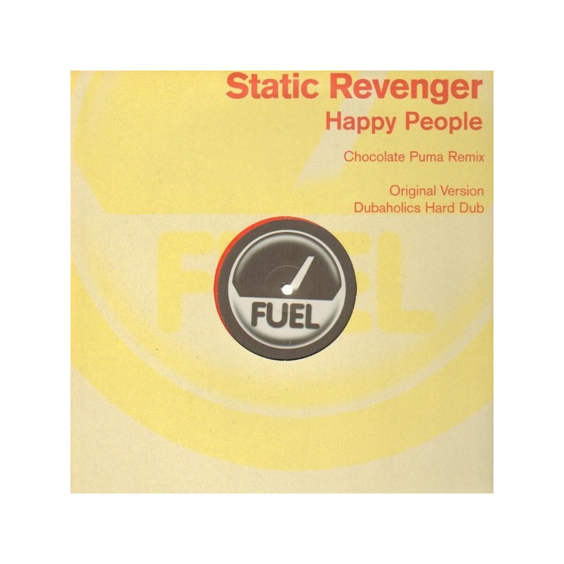 Static Revenger ‎– Happy People|2001    Fuel Records ‎– FUEL 44-Maxisingle