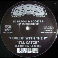 Prao-D & Boogie B ‎– Coolin' With The P / Breaks Seminar|2005   GAMM016-Maxisingle