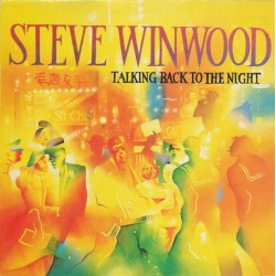 Winwood ‎Steve – Talking Back To The Night|1982     Island Records ‎– 204 771