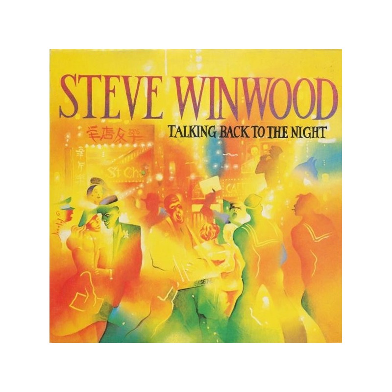 Winwood ‎Steve – Talking Back To The Night|1982     Island Records ‎– 204 771