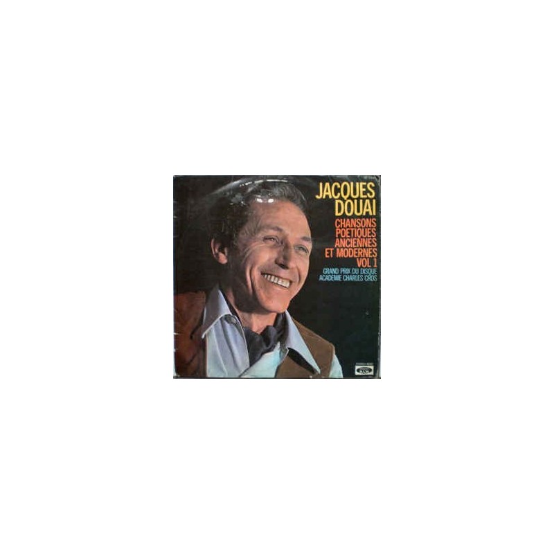 Douai ‎Jacques – Chansons Poétiques Anciennes Et Modernes Vol 1|1975     BAM ‎– LD 5306