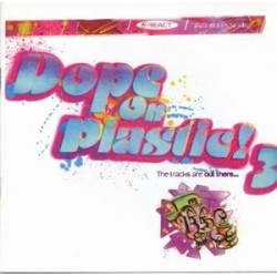 Various ‎– Dope On Plastic! 3|1996   REACT LP 073-2LP