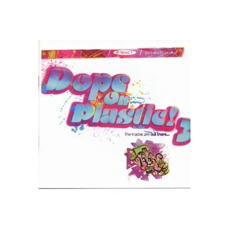 Various ‎– Dope On Plastic! 3|1996   REACT LP 073-2LP