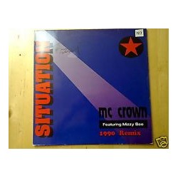 MC Crown Feat.–Mizzy Bee- Situation 1990 Remix FFR 1222 Maxi Single
