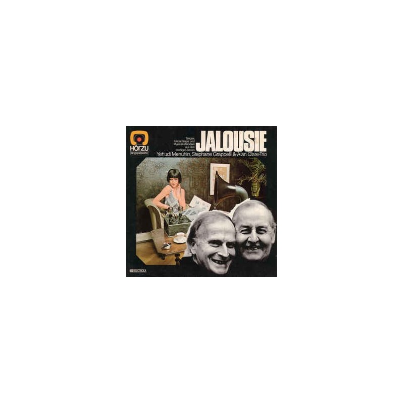 Menuhin Yehudi/ Stephane Grappelli & Alan Clare-Trio – Jalousie|1973 HÖR ZU – SHZE 407 Menuhin Yehudi/ Stephane Grappelli & Alan Clare-Trio – Jalousie|1973 HÖR ZU – SHZE 407