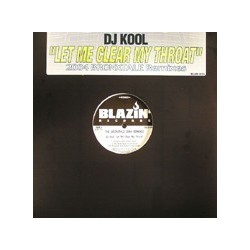 DJ Kool ‎– Let Me Clear My Throat (2004 Bronxtale Remixes)|2004    BLAR 013-Maxisingle