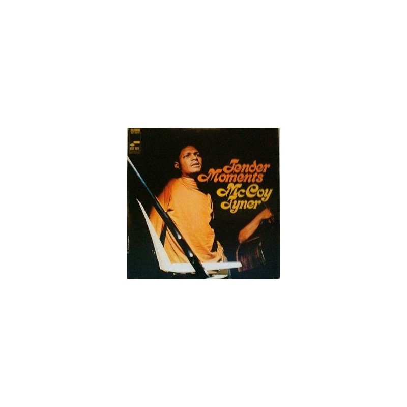 Tyner McCoy – Tender Moments|1968/1982 Blue Note BST 84275 Tyner McCoy – Tender Moments|1968/1982 Blue Note BST 84275