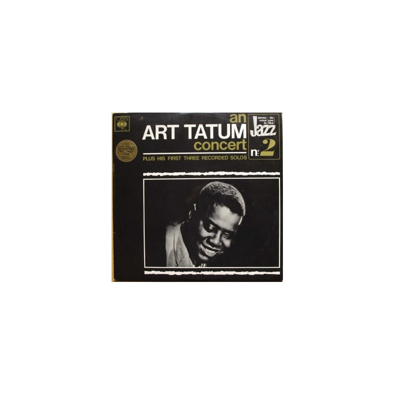 Tatum Art – An Art Tatum Concert|1973 CBS – MONO 62615 Tatum Art – An Art Tatum Concert|1973 CBS – MONO 62615