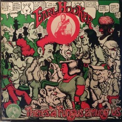 Hooker ‎Earl – There's A Fungus Among Us|1972     Red Lightnin' ‎– RL 009