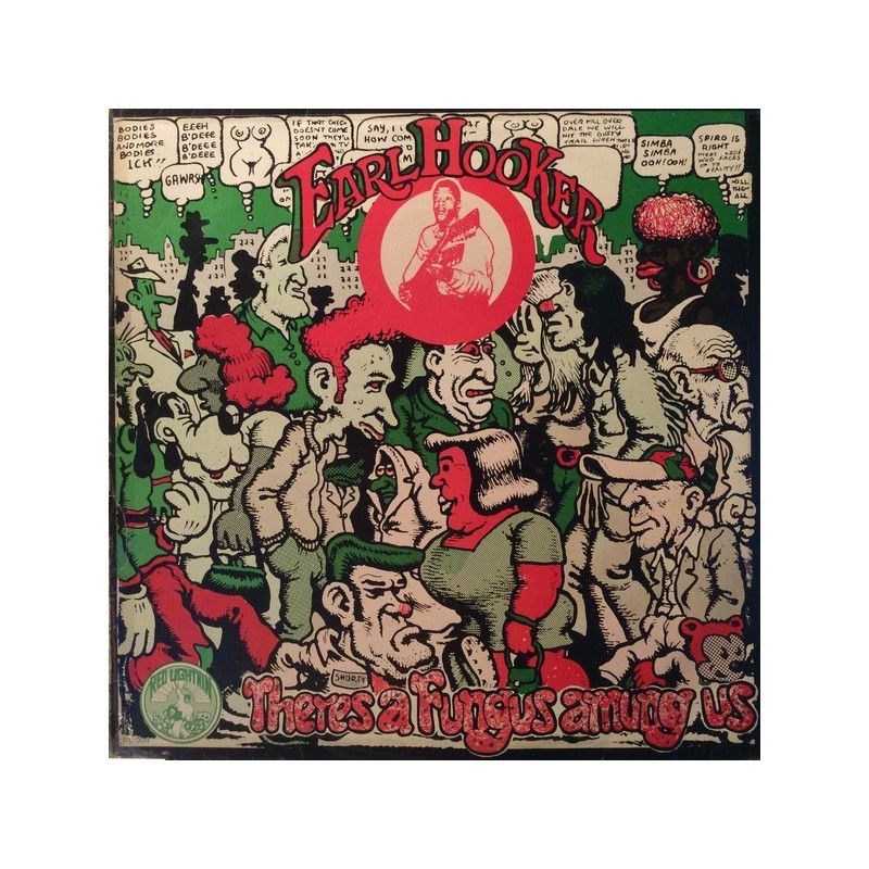 Hooker Earl – There's A Fungus Among Us|1972 Red Lightnin' – RL 009 Hooker Earl – There's A Fungus Among Us|1972 Red Lightnin' – RL 009