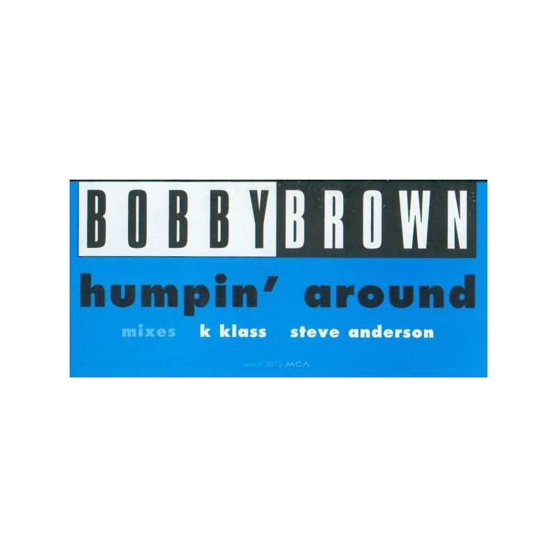 Brown Bobby ‎– Humpin' Around|1995   MCA Records ‎– WMCST 2073-Maxisingle-Promo
