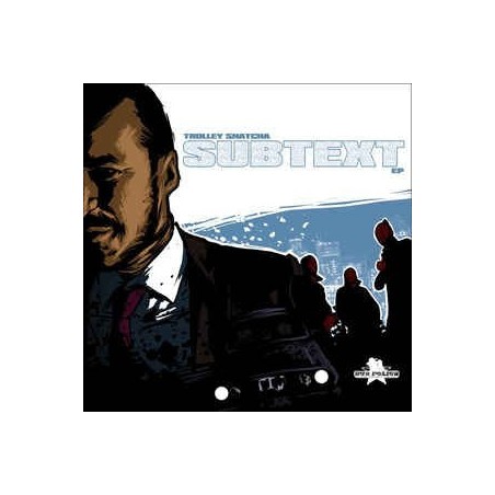 Trolley Snatcha ‎– Subtext EP|2012    Dub Police ‎– DP061    2 × Vinyl-Maxi