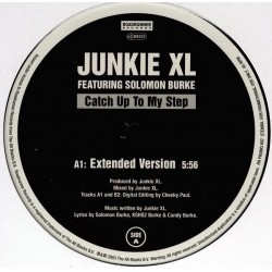 Junkie XL Featuring Solomon Burke ‎– Catch Up To My Step|2003   Roadrunner Records ‎– RR PROMO 697-Maxisingle