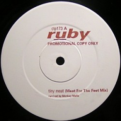 Ruby ‎– Tiny Meat|1995     Creation Records ‎– CTP 173X-Maxisingle